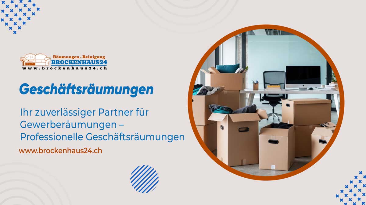 Geschäftsräumungen Zürich